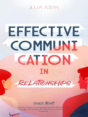 cover image of Effective Communication in Relationships